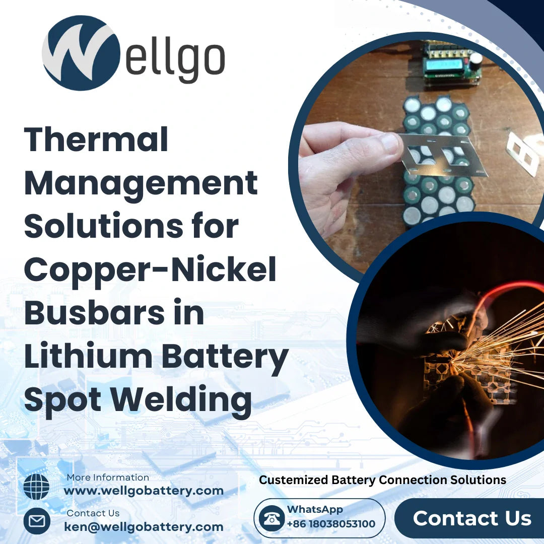 Thermal Management Solutions for Copper-Nickel Busbars in Lithium Battery Spot Welding
